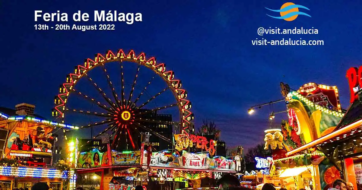 The Feria de Malaga is one of the largest in Spain from the 11th 19th